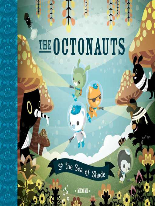 Cover image for The Octonauts and the Sea of Shade